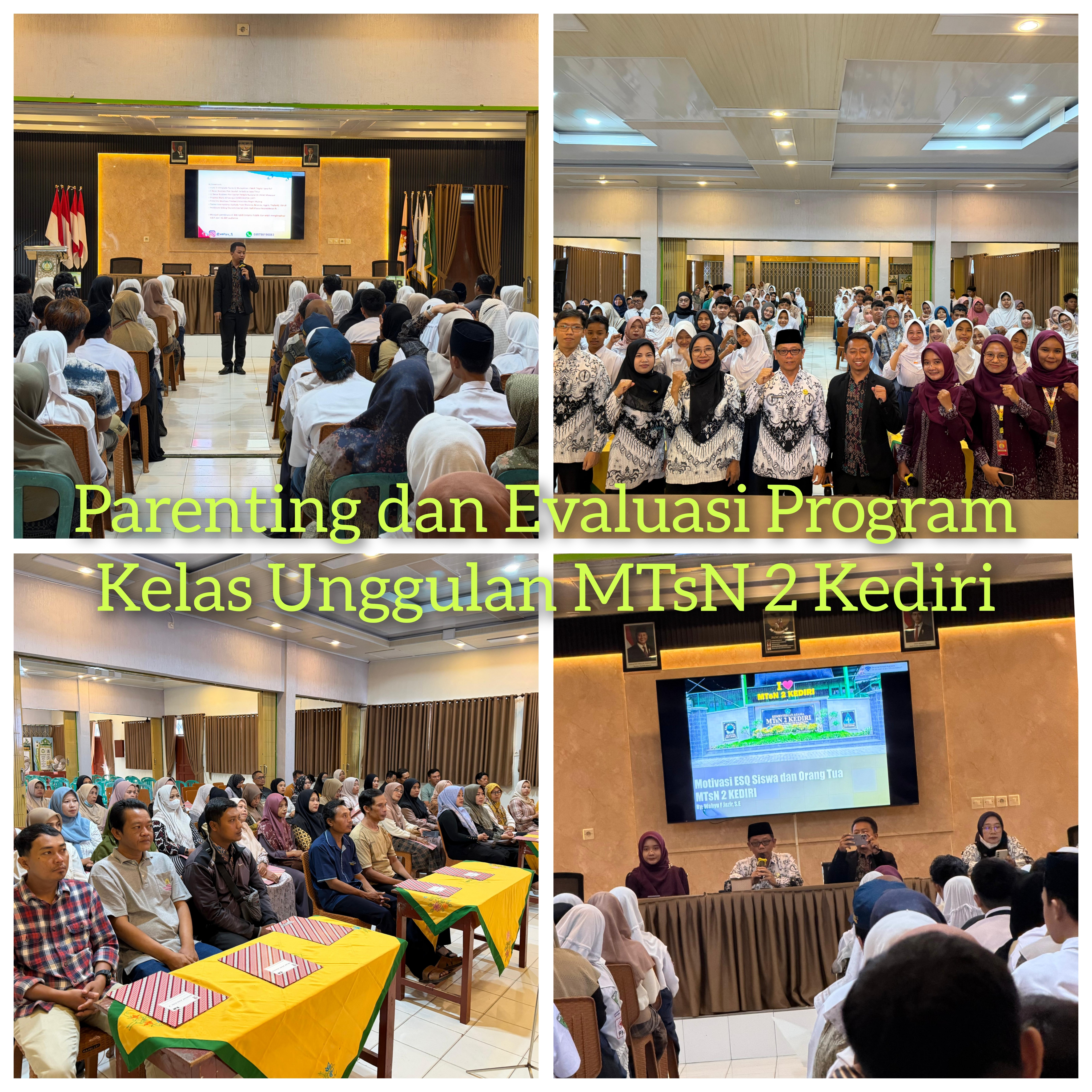 PARENTING DAN EVALUASI PROGRAM KELAS UNGGULAN